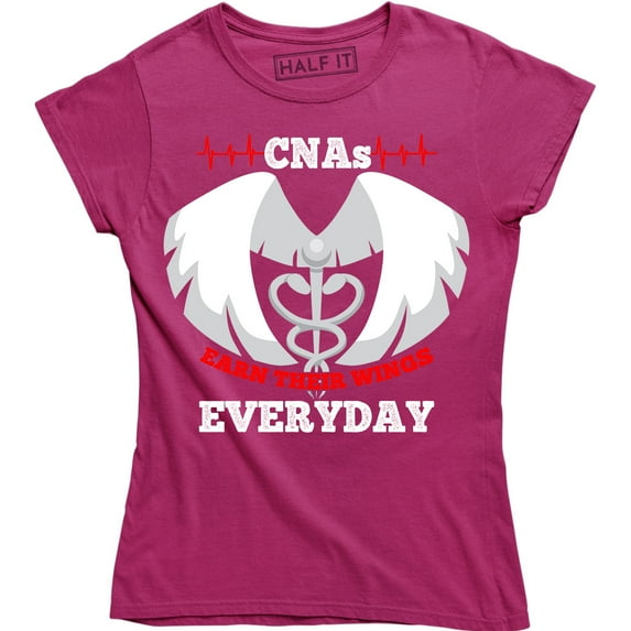 CNAs Earn Their Wings Everyday Smart Cool Personalized Women's T-Shirt