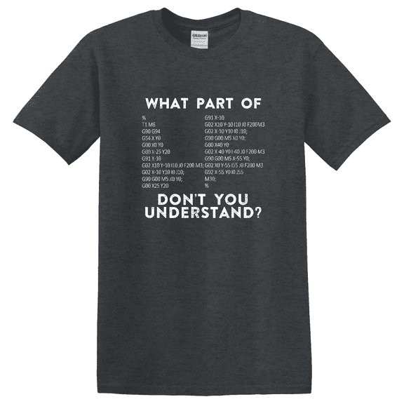 CNC Machinist G Code Career Graphic T-Shirt