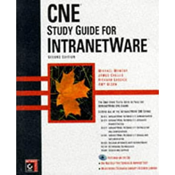 Pre-Owned CNE 4 Study Guide for Intranetware (Hardcover 9780782120905) by Michael G Moncur, Amy J Olsen, Richard L Easlick