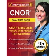 CNOR Exam Prep Book 2024 and 2025 CNOR Study Guide Review with Practice Test Questions [4th Edition], Paperback