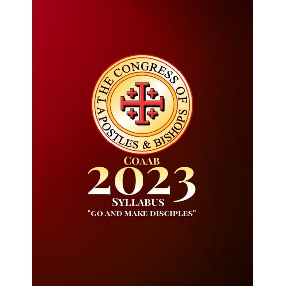 COAAB 2023 Syllabus: Go and Make Disciples!