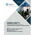 thumbnail image 1 of CODES+ISS11 Proceedings of the 9th IEEE/ACM International Conference on Hardware/Software Code Design and System Synthesis (Paperback), 1 of 1