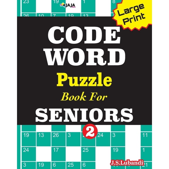 Fun Codeword Puzzles for Challenged Eyes CODEWORD Puzzle Book For SENIORS; Vol.2, (Paperback)