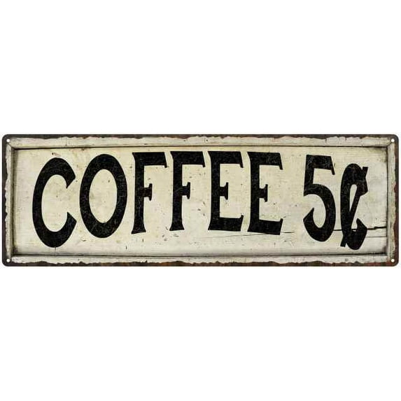 COFFEE 5? Farmhouse Style Wood Look Sign Gift 6x18 Metal Decor 206180028119