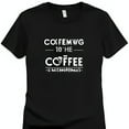 COFFEE TO THE Moines Black TShirt Coffee Lovers Vector Design Flat Art