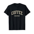 thumbnail image 1 of COFFEE WEATHER T-Shirt, 1 of 5