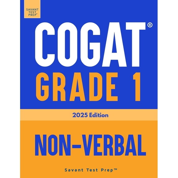 COGAT Grade 1 Non-Verbal: Three Practice Tests - Level 7, (Paperback)