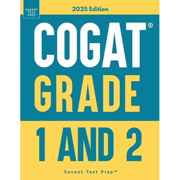 COGAT Grade 1 and 2: Test Prep with Two Practice Tests, (Paperback)