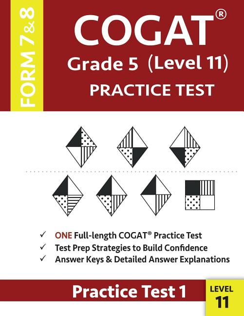 GIFTED & TALENTED COGAT TEST PREP TEAM; ORIGINS PUBLICATIONS COGAT Grade 5 Level 11 Practice Test Form 7 And 8: CogAT Test Prep Grade 5: Cognitive Abilities Test Practice Test 1, (Paperback)