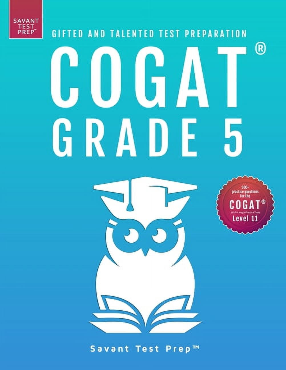 cogat-grade-5-test-prep-gifted-and-talented-test-preparation-book-two-practice-tests-for-children-in-fifth-grade-leve-paperback-walmart-com for Free Printable Cogat Practice Test COGAT Grade 5 Test Prep-Gifted and Talented Test Preparation Book - Two Practice Tests for Children in Fifth Grade (Leve, (Paperback) - Walmart.com for Free Printable Cogat Practice Test