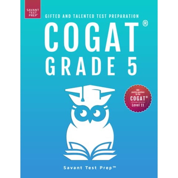 Pre-Owned COGAT Grade 5 Test Prep: Gifted and Talented Test Preparation Book - Two Practice Tests for Children in Fifth Grade (Level 11)
