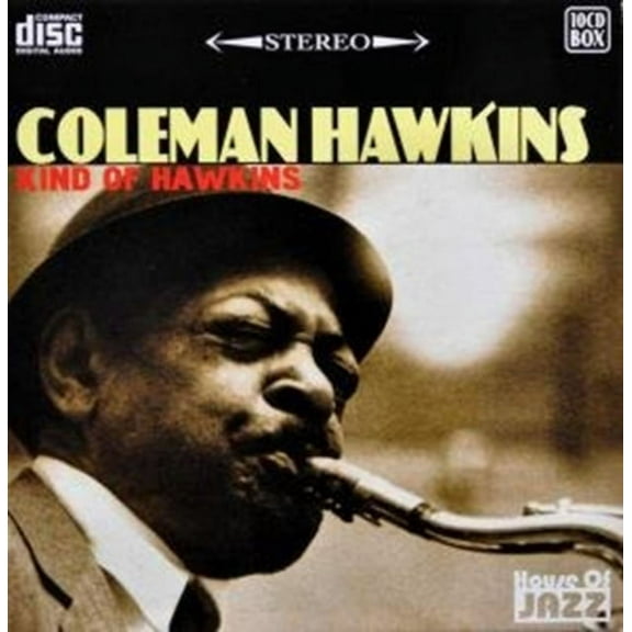 COLEMAN HAWKINS'. (INDIVIDUAL CDS ENTITLED 'PRISONER OF LOVE' 'LIVE FROM NEW YORK STATE' 'W