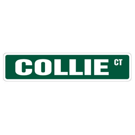 COLLIE Aluminum Street Sign dog pet lover owner collies | Indoor/Outdoor | 24" Wide