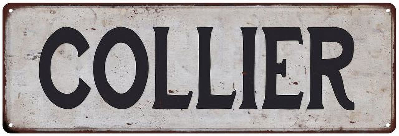 Coiler Sign COLLIER Vintage Look Rustic Chic Metal Sign 8x24 108240036736 - Walmart.com