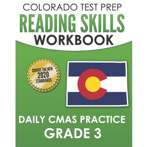 COLORADO TEST PREP Reading Skills Workbook Daily CMAS Practice Grade 3: Preparation for the CMAS English Language Arts T, (Paperback)