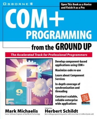 Pre-Owned COM+ Programming from the Ground Up (Paperback) 0072120452 ...