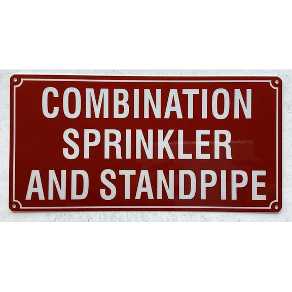 COMBINATION SPRINKLER AND STANDPIPE SIGN (RED,REFLECTIVE, ALUMINIUM, SIZE 6X12 INCH, RUST FREE)