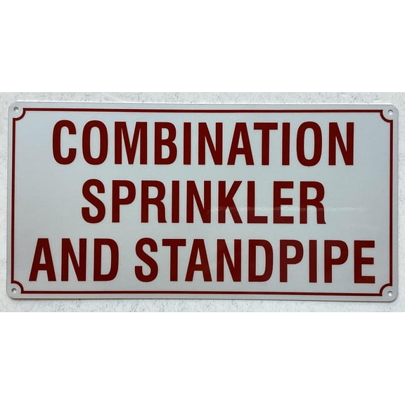COMBINATION SPRINKLER AND STANDPIPE SIGN (WHITE,REFLECTIVE, ALUMINIUM, SIZE 6X12 INCH, RUST FREE)