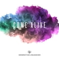 thumbnail image 1 of COME ALIVE [GENERATION UNLEASHED], 1 of 2