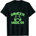 thumbnail image 1 of COMIO  Adult Gamer Mode On Funny Gift for Gaming Lovers T-Shirt, 1 of 3