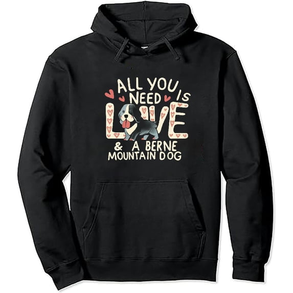 COMIO All You Need Is Love & A Bernese Mountain Dog Present Gift Pullover Hoodie