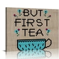 thumbnail image 1 of COMIO But First Tea Canvas Wall Art Prints Decor Rustic Tea Poster Painting Framed Artwork for Home Kitchen Tea Bar Decorations, 1 of 4