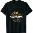 thumbnail image 1 of COMIO CSS is Awesome Shirt Funny Coding Tshirt Programmer T Shirt Coder T-Shirt, 1 of 3