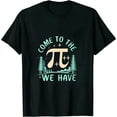 thumbnail image 1 of COMIO Come To The Math Side We Have Pi - Math Geek & Nerd T-Shirt, 1 of 3