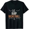 thumbnail image 1 of COMIO Eat. Sleep. Basketball. Adult T-Shirt | Basketball Tees by ChalkTalk Sports | Multiple Colors | Youth and Adult Sizes, 1 of 3