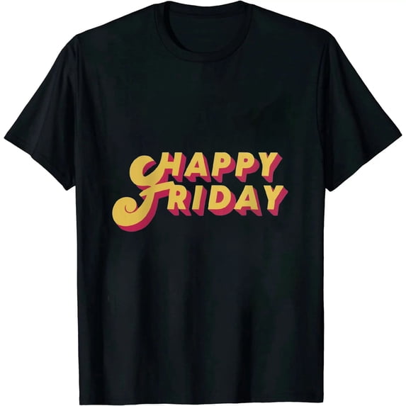 COMIO HAPPY FRIDAY T SHIRT - TGIF, Weekend Celebration Work Office
