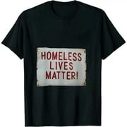 COMIO Homeless Lives Matter T-Shirt