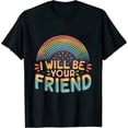 thumbnail image 1 of COMIO I Will Be Your Friend - Anti Bullying T-Shirt, 1 of 3