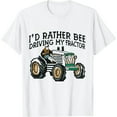 thumbnail image 1 of COMIO I'd Rather Be Driving My Tractor Farmer Funny Gift T-Shirt, 1 of 3