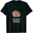 thumbnail image 1 of COMIO Just One More Seashell I Promise Beach Conch Collector Gift T-Shirt, 1 of 3