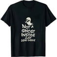 thumbnail image 1 of COMIO Not A Ghost Just Dead Inside T Shirt Funny Party Idea Quote T-Shirt, 1 of 3