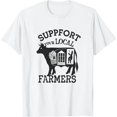 thumbnail image 1 of COMIO Support Your Local Farmers - Cows Farm Animal Cow Farmer T-Shirt, 1 of 3