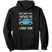 COMIO That's What I Do I Drive Wee-Woo Car Funny Police Tee Pullover Hoodie