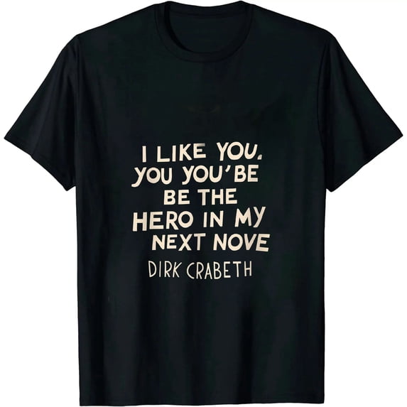 COMIO Writer Author Book Gift - You'll Be The Hero In My Next Nove T-Shirt