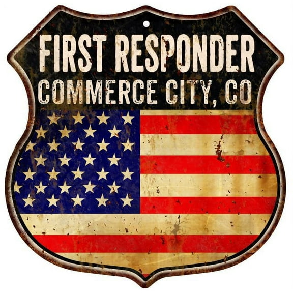 COMMERCE CITY, CO First Responder USA 12x12 Metal Sign Fire Police 211110022698