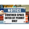 thumbnail image 1 of CONFINED SPACE ENTER BY PERMIT ONLY | Warning Notice Caution Danger 3mm PVC Sign, 1 of 4