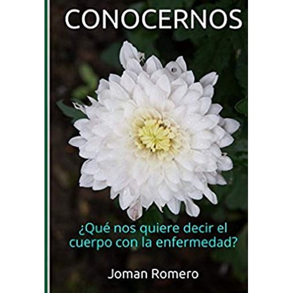 Pre-Owned CONOCERNOS ¿Qué nos quiere decir el cuerpo con la enfermedad? Paperback