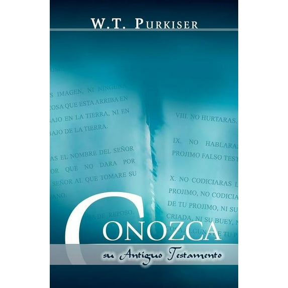 CONOZCA SU ANTIGUO TESTAMENTO (Spanish: Know your Old Testament) (Paperback)