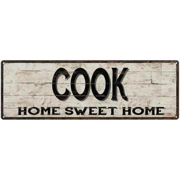 COOK Rustic Home Sweet Home Sign Gift 6x18 Metal Decor 206180084060