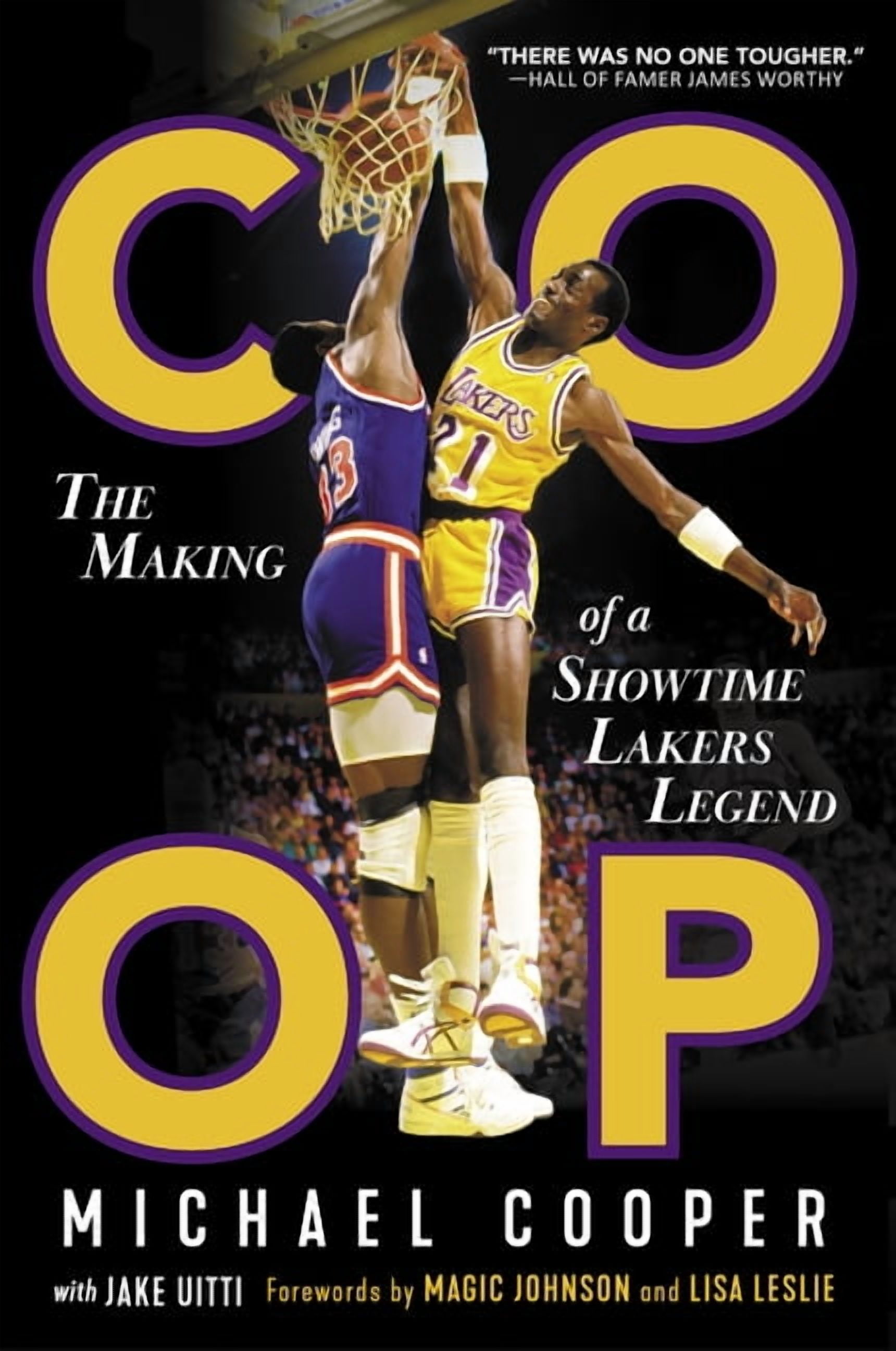 COOP: The Making of a Showtime Lakers Legend, (Hardcover)