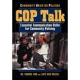 thumbnail image 1 of Cop Talk: Essential Communication Skills for Community Policing, (Paperback), 1 of 1