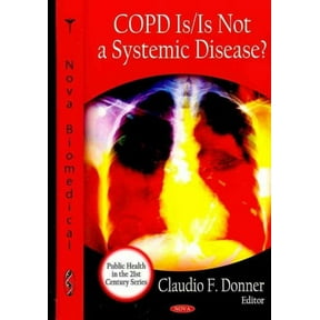 COPD Is/Is Not a Systemic Disease?