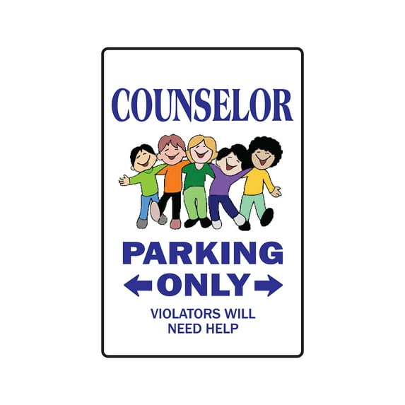 COUNSELOR Aluminum Sign parking health counseling mental health DR | Indoor/Outdoor | 10" Tall