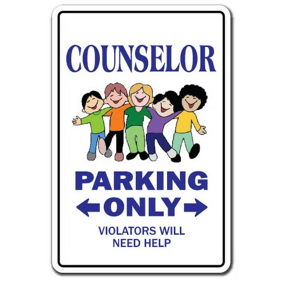 COUNSELOR Aluminum Sign parking health counseling mental health DR | Indoor/Outdoor | 18" Tall