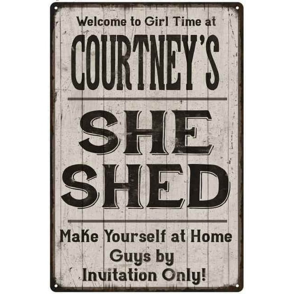 COURTNEY'S She Shed signGift Lady Cave Gift 8x12 Metal Sign 108120082248