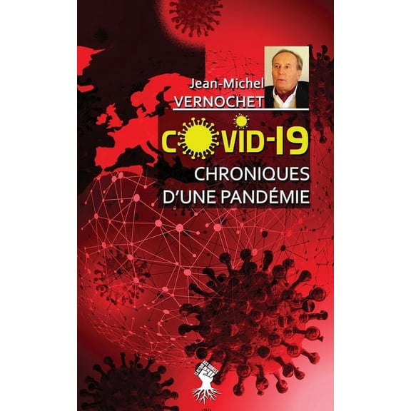COVID-19 Chroniques d'une pandmie: Le gouvernement de la peur, (Paperback)